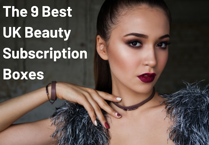 The 9 Best UK Beauty Subscription Boxes Header
